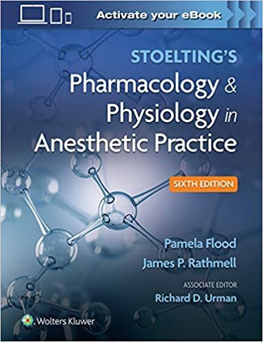 Stoelting's Pharmacology & Physiology in Anesthetic Practice