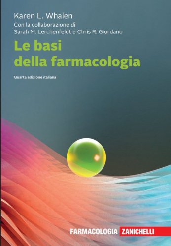 La basi della farmacologia