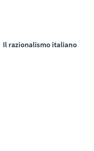 Il razionalismo italiano