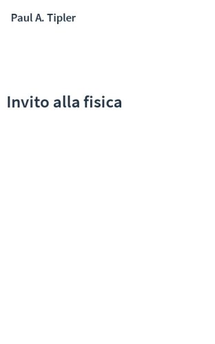Invito alla fisica