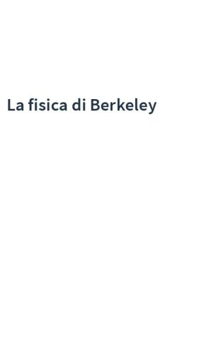 La fisica di Berkeley