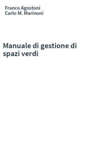 Manuale di gestione di spazi verdi