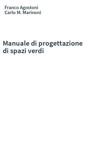 Manuale di progettazione di spazi verdi