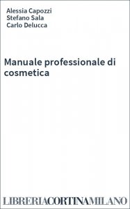 Manuale professionale di cosmetica