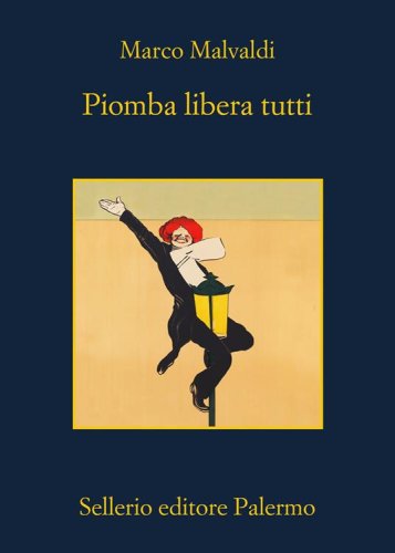 Marco Malvaldi presenta Piomba libera tutti
